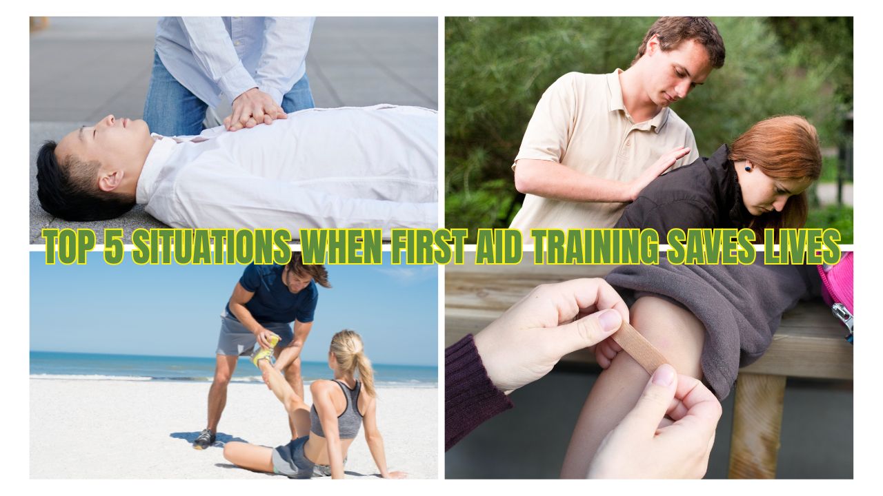 Top 5 Situations When First Aid Training Saves Lives